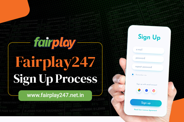 Fairplay247 Sign Up Process