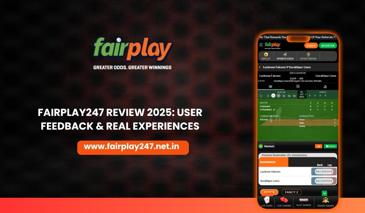 Fairplay247 Review 2025 User Feedback & Real Experiences