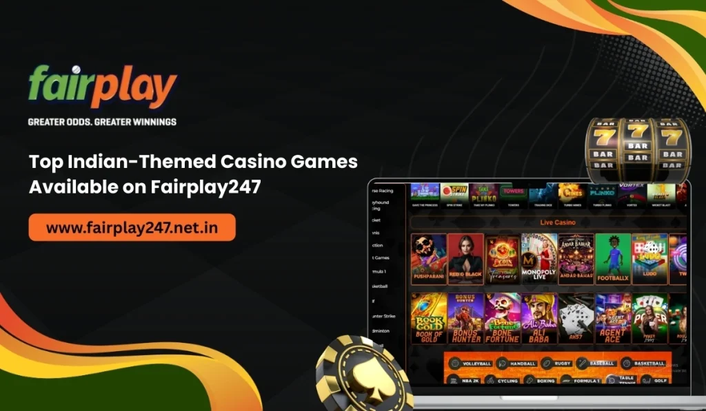 Top Indian-Themed Casino Games Available on Fairplay247